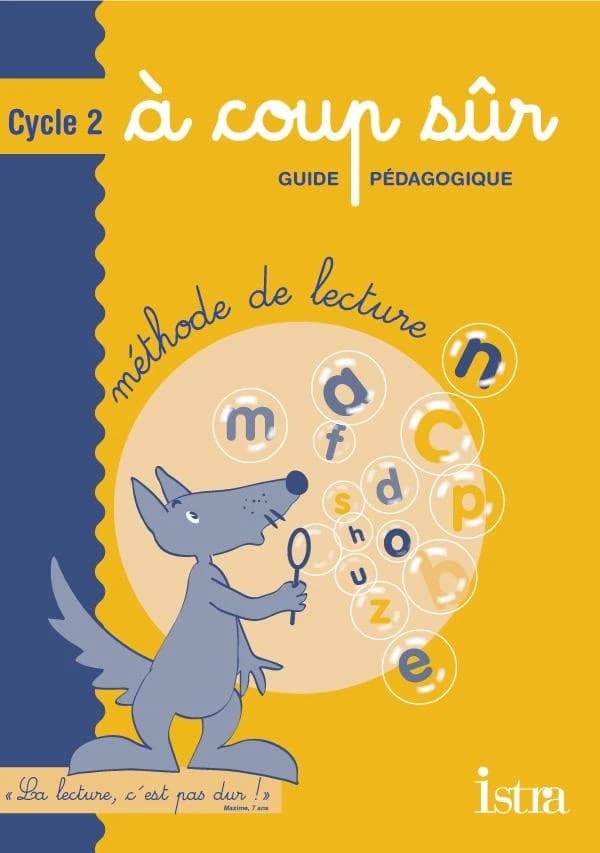 A coup sûr, cycle 2 : guide pédagogique
