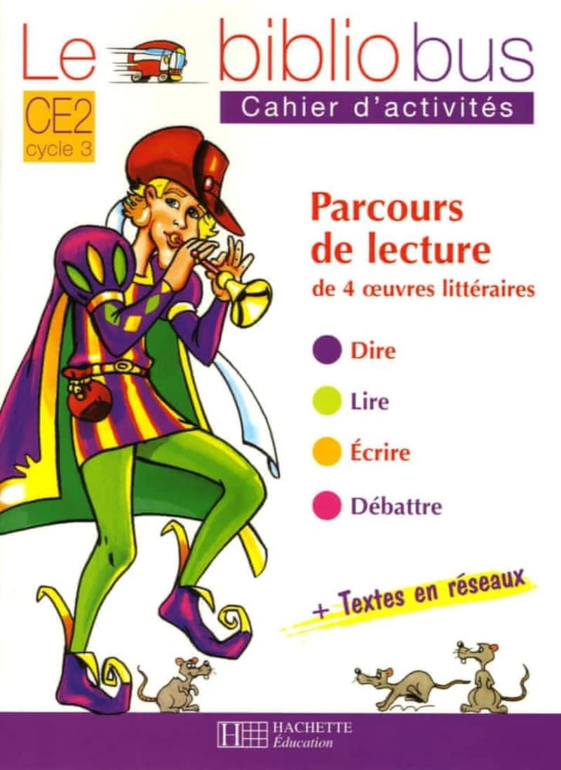 CE2 ; le joueur de flûte de Hamelin ; cahier d'activités