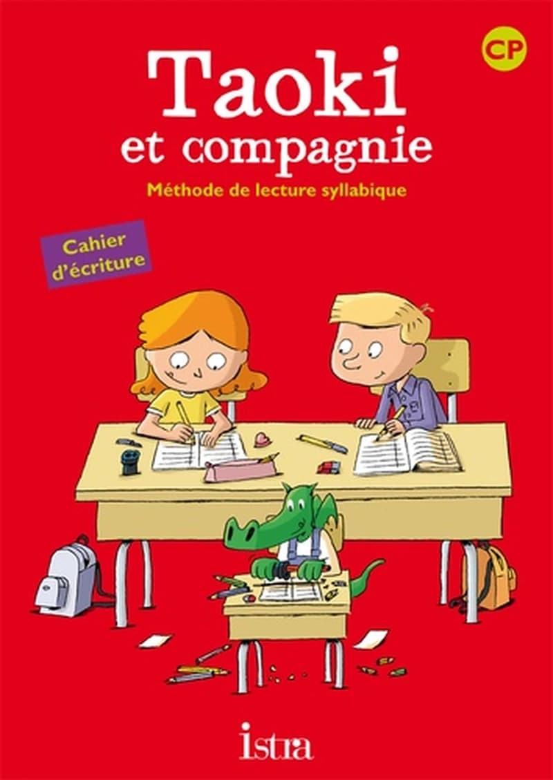 Taoki et compagnie CP Cahier d'ecriture