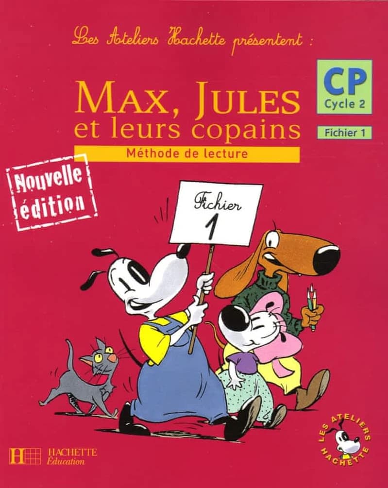 Les Ateliers Hachette Max, Jules et leurs copains CP