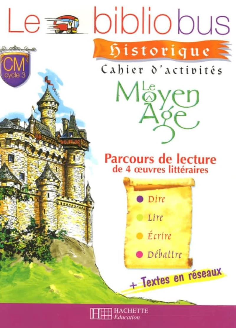 bibliobus historique, CM, cycle 3 : le Moyen Âge