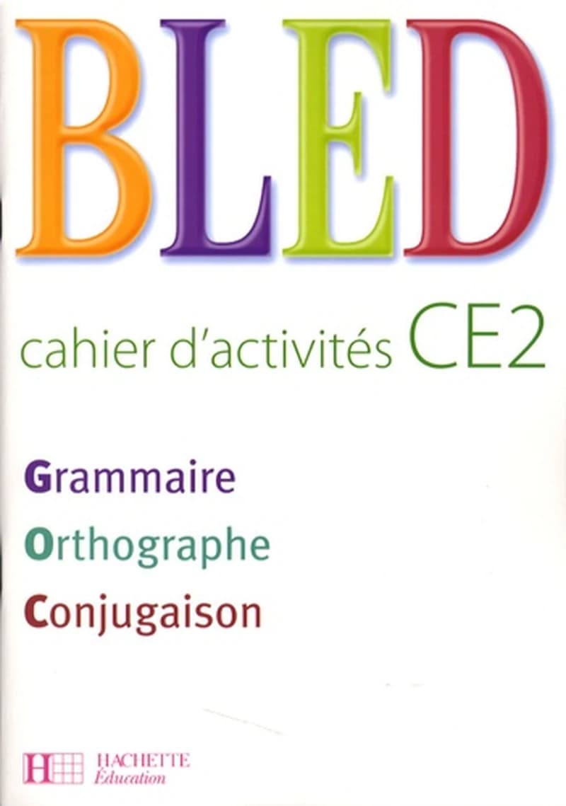 Bled : CE2 ; cahier d'activités