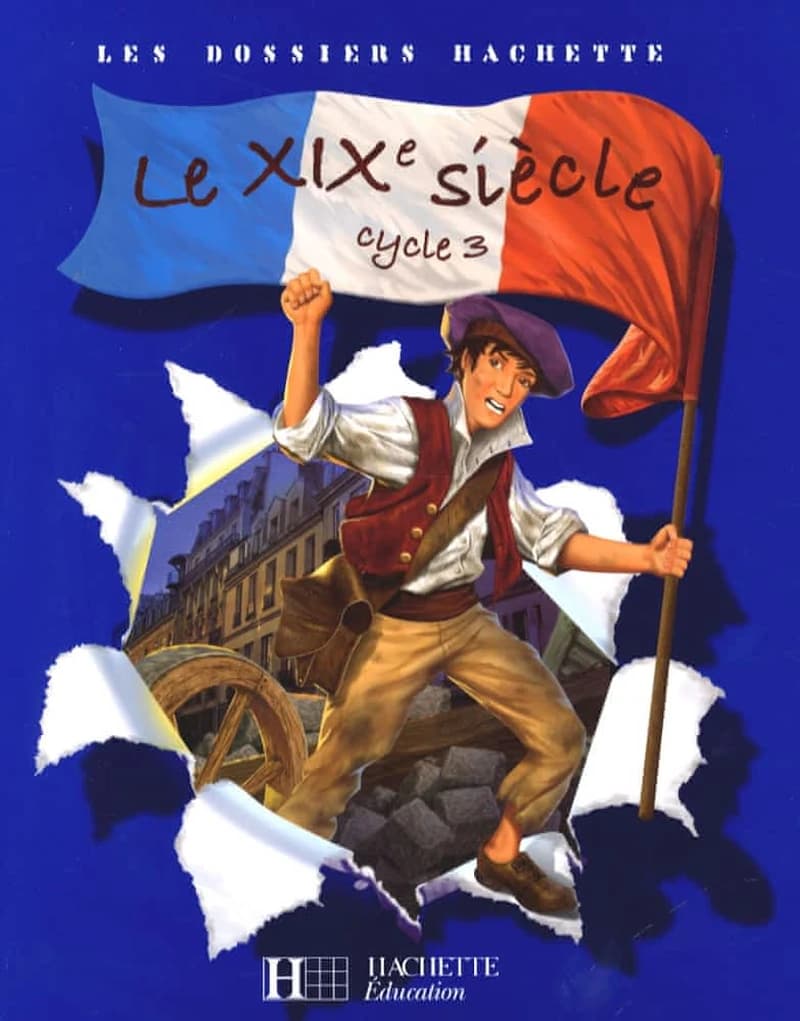 Le XIXe siècle : cycle 3