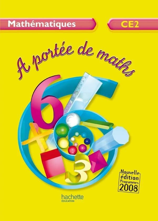 À portée de maths, CE2 : mathématiques