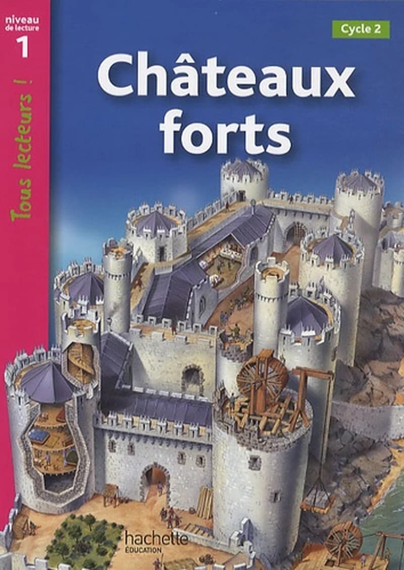 Châteaux forts : [cycle 2]