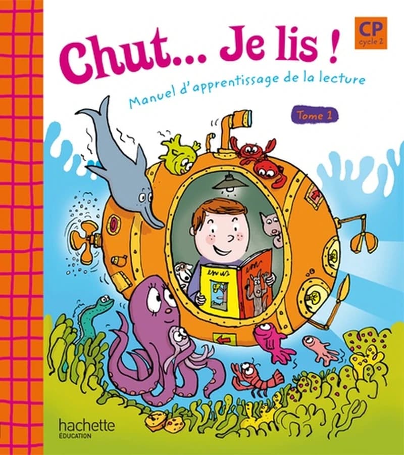 Chut... Je lis ! CP, cycle 2 : Tome 1, Manuel d'apprentissage de la lecture