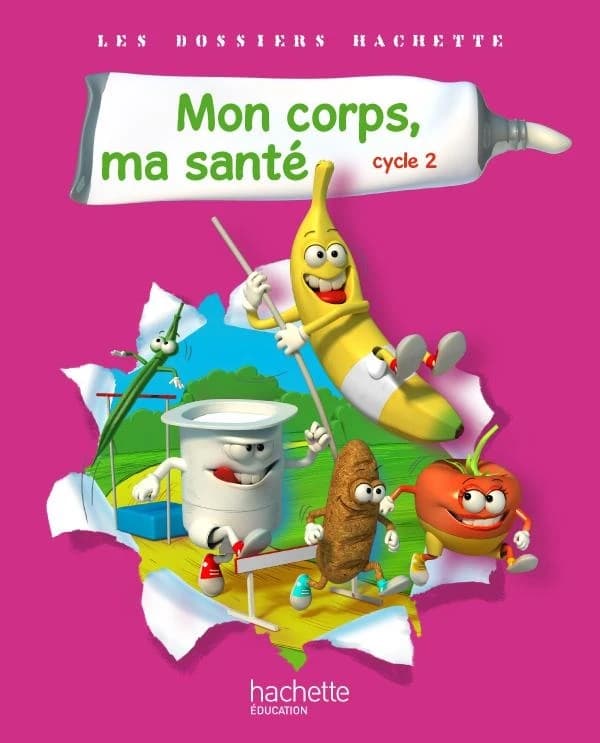 Mon corps, ma santé cycle 2 : Guide pédagogique