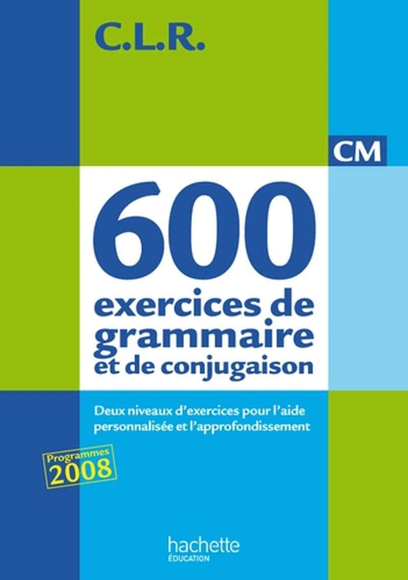 650 exercices de grammaire et de conjugaison, CM