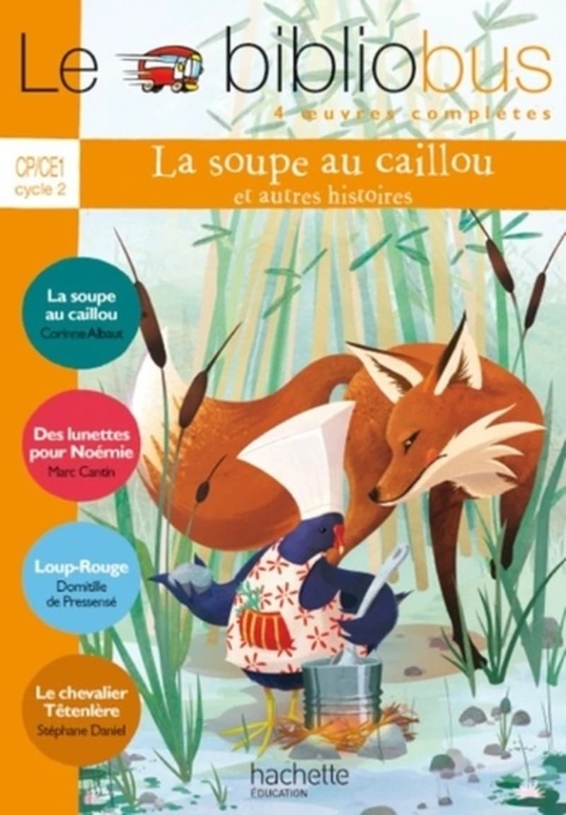 La soupe au caillou et autres histoires : Edition 2012