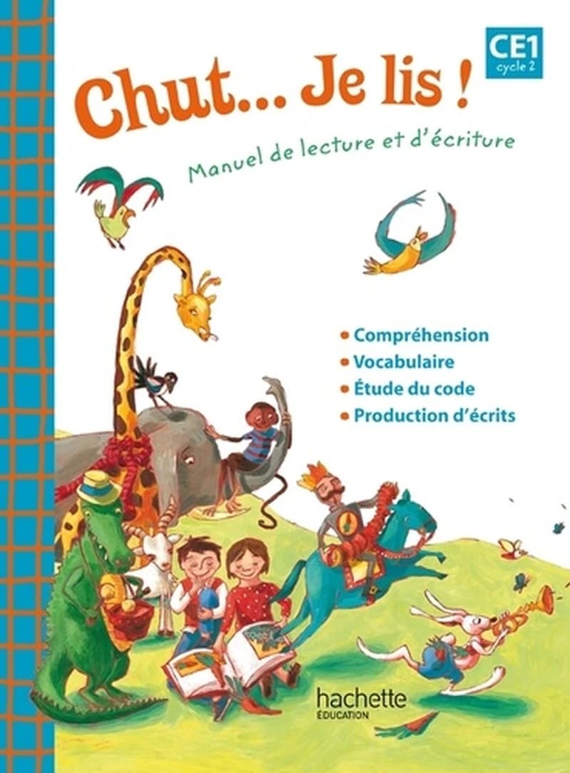 Chut, je lis ! : CE1, cycle 2 : manuel de lecture et d'écriture : programmes 2008