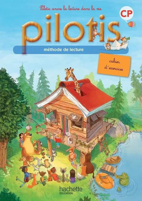 Pilotis : méthode de lecture ; CP ; cahier d'exercices