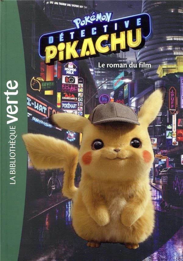 Pokémon détective Pikachu : le roman du film