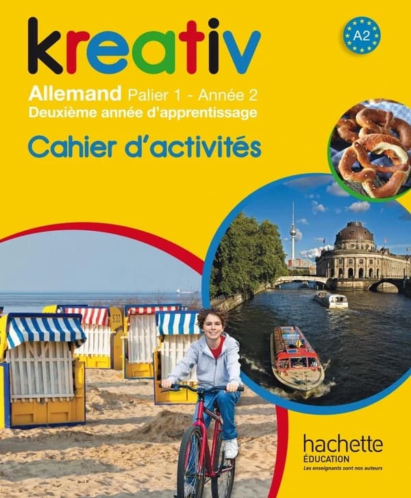 Allemand Palier 1 Année 2 Kreativ : Cahier d'activités