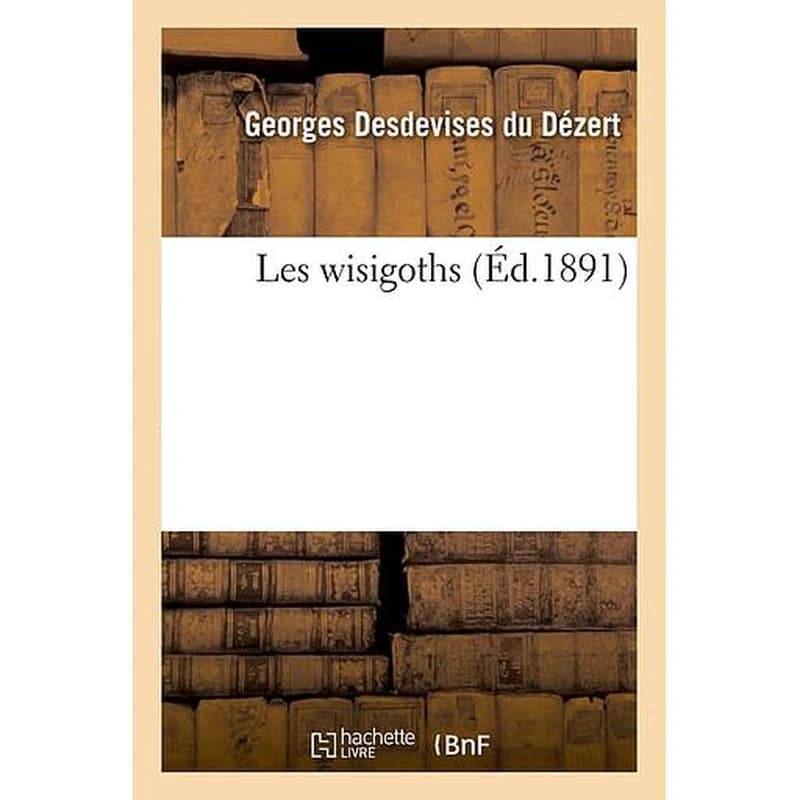Les wisigoths
