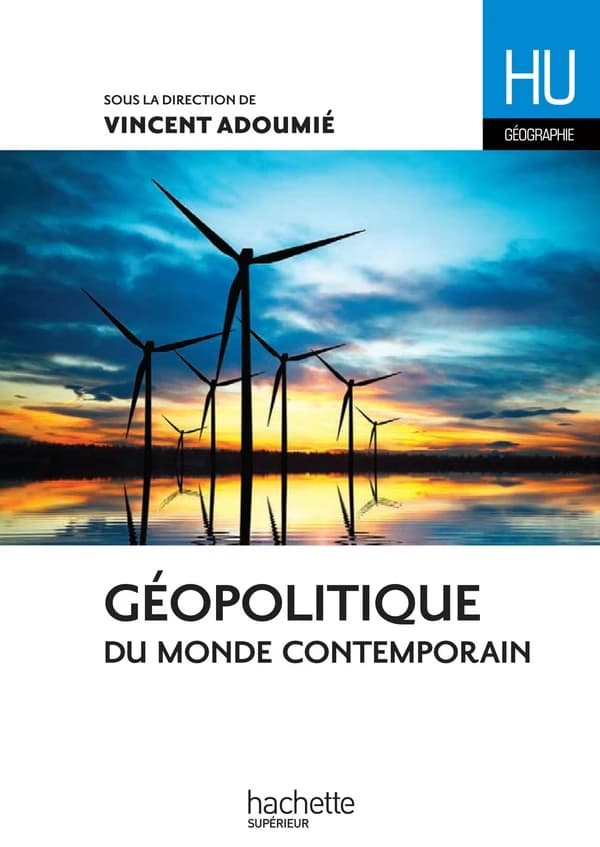 Géopolitique du monde contemporain : approche générale