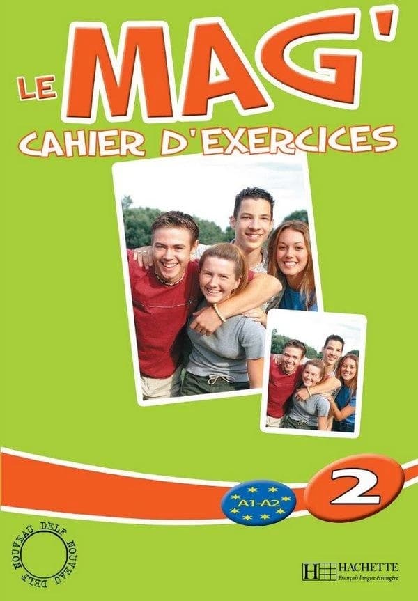 Le mag' 2 : A1-A2, méthode de français