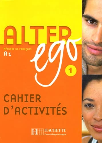 Alter ego 1 : méthode de français A1