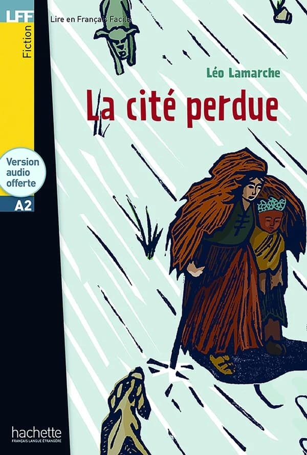 La cité perdue ([Nouvelle éd.]) Léo Lamarche ; [Myriam Chauvy, ill.]