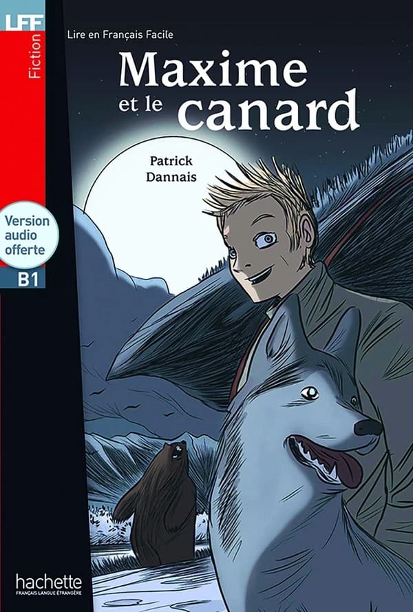 Maxime et le canard ([Éd. avec CD audio]) Patrick Dannais