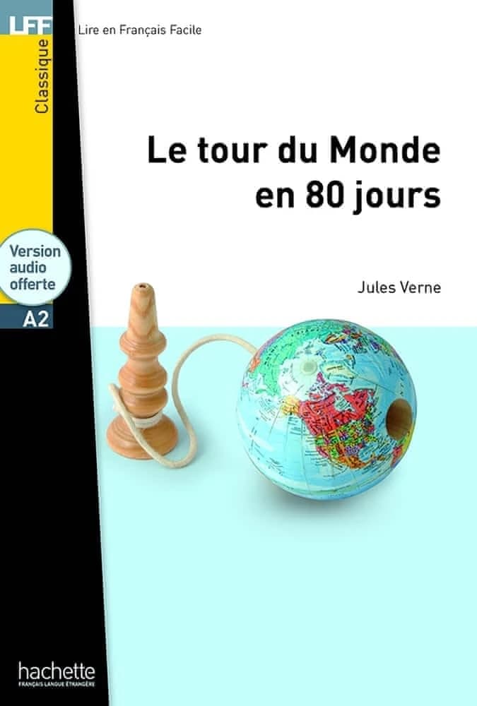 Le Tour Du Monde En 80 Jours with CD Lecture Facile A1