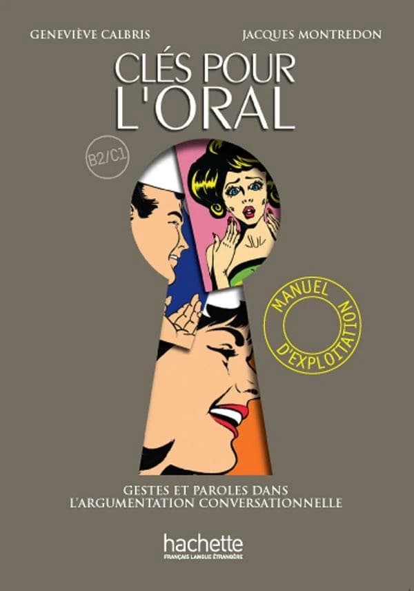 Clés pour l'oral : B2-C1