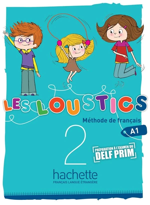 Les loustics 2, A1 : livre de l'élève