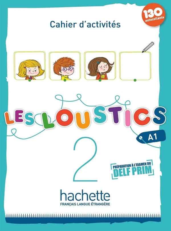 Les loustics 2, A1 : livre de l'élève