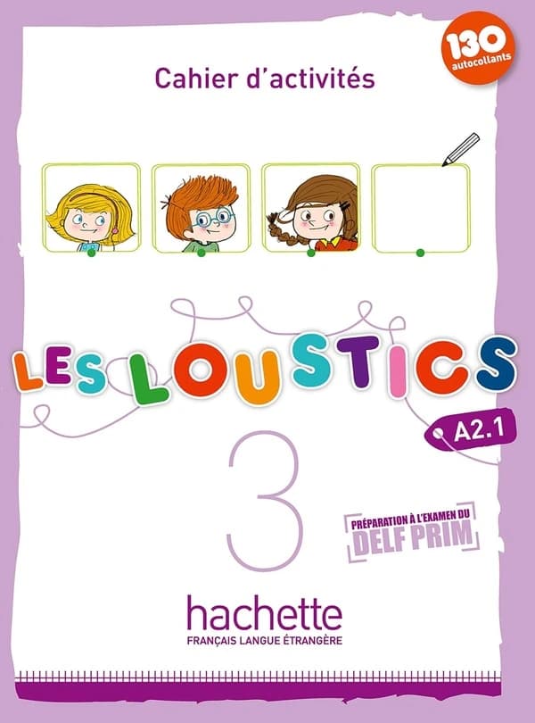 Les loustics. 3 : A2.1