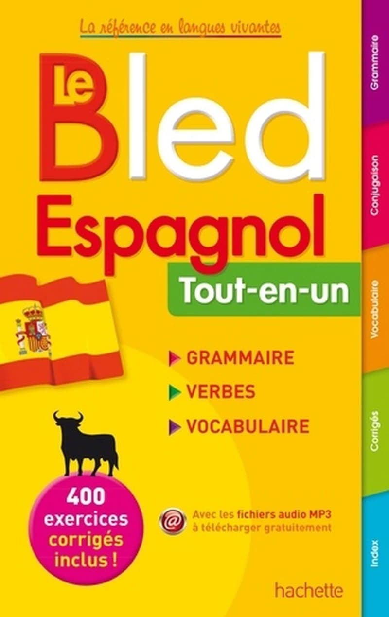 Le Bled espagnol  - Tout-en-un