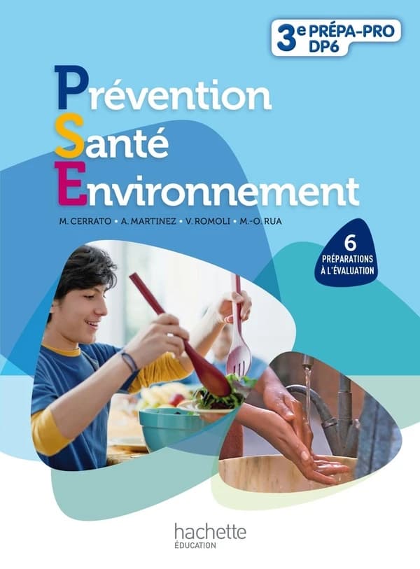 Prévention, santé, environnement ; 3ème découverte professionnelle ; livre de l'élève (édition 2011)