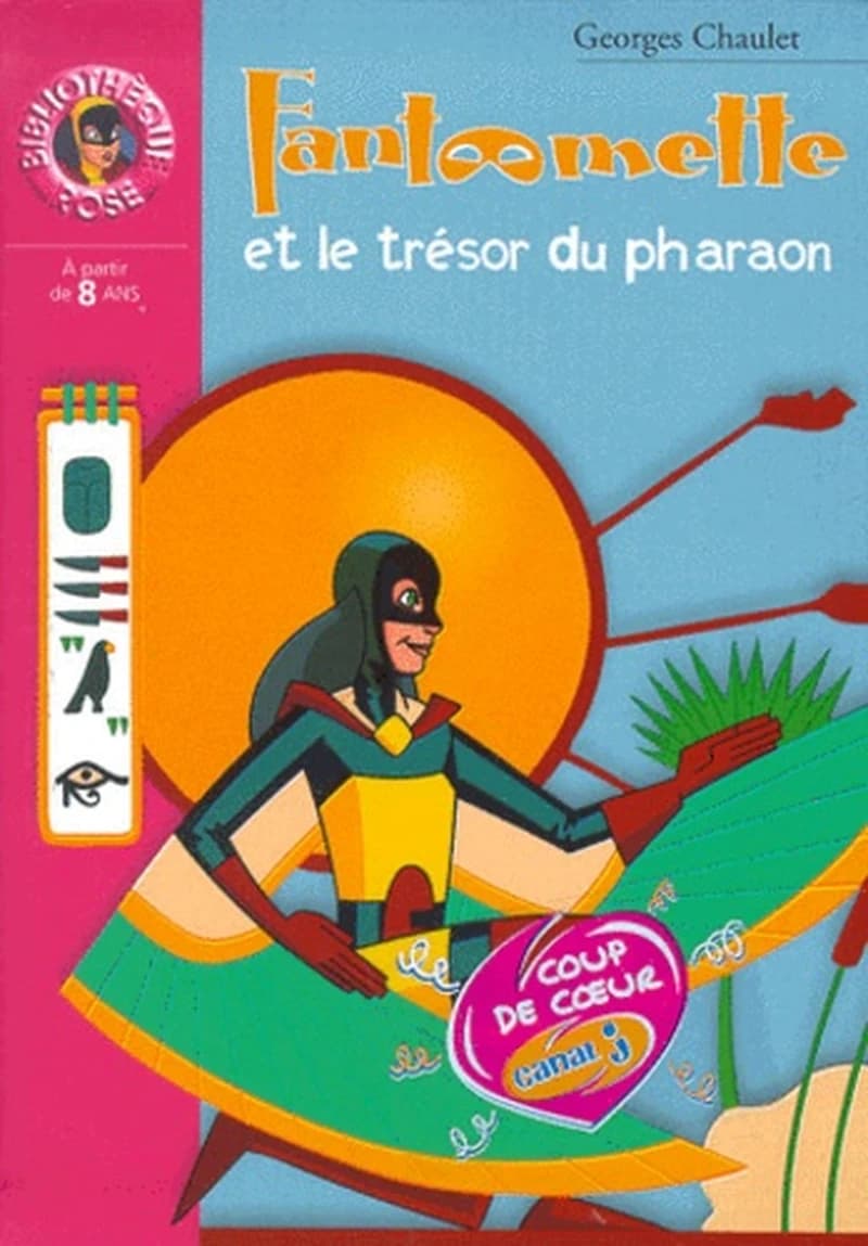 Fantômette et le trésor du pharaon