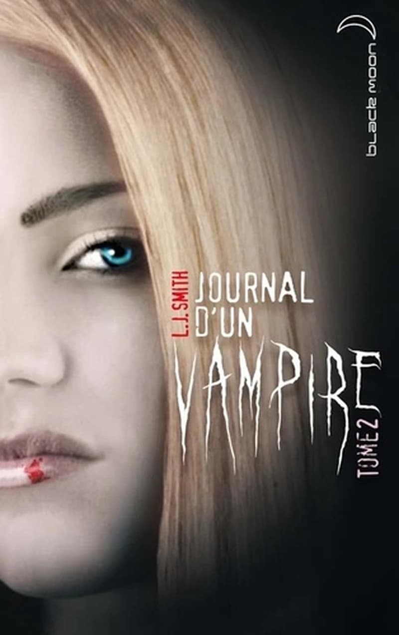 Journal d'un vampire. Tome 2