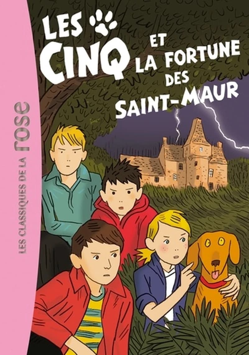 Les cinq et la fortune des Saint-Maur