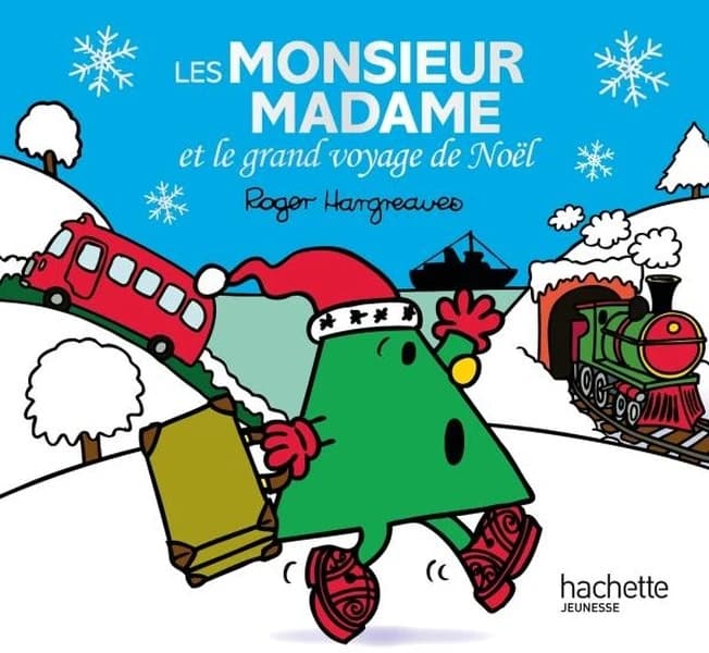 Les monsieur madame et le grand voyage de Noël