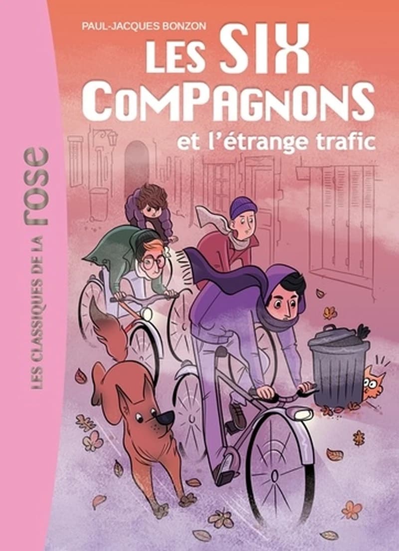 Les Six compagnons et l'étrange trafic (Texte revu par l'éditeur) Paul-Jacques Bonzon ; illustrations, Magalie Foutrier