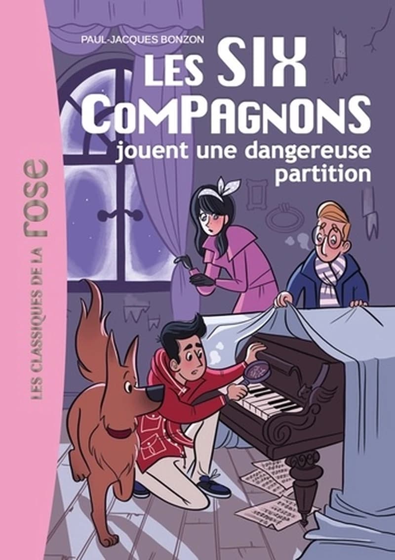Les Six compagnons jouent une dangereuse partition (Texte revu par l'éditeur) Paul-Jacques Bonzon ; illustrations, Magalie Foutrier