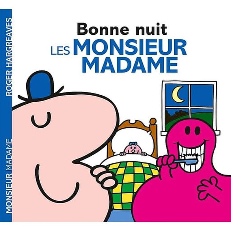 Bonne nuit les monsieur madame