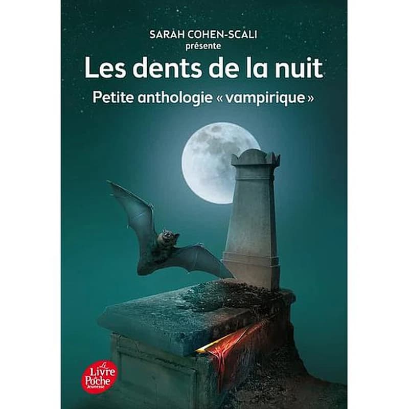 Les dents de la nuit : Petite anthologie vampirique