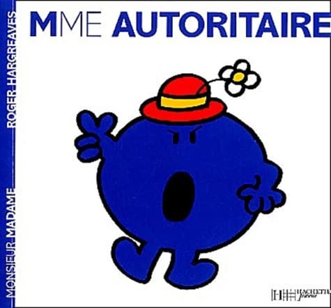 Madame Autoritaire