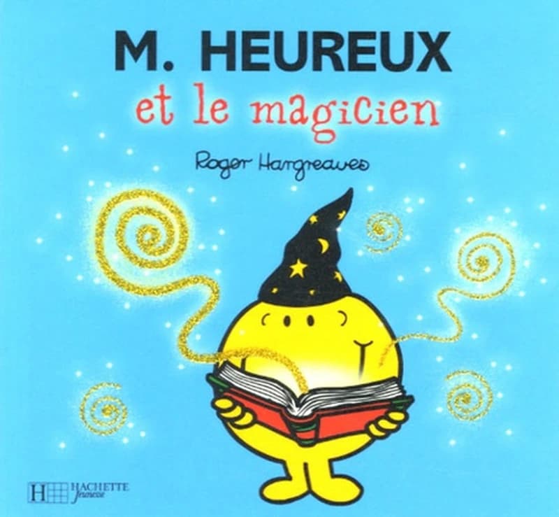 Monsieur Heureux Et Le Magicien