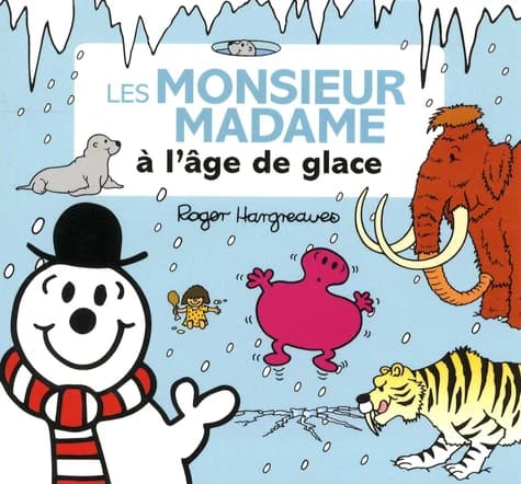 Les monsieur madame à l'âge de glace