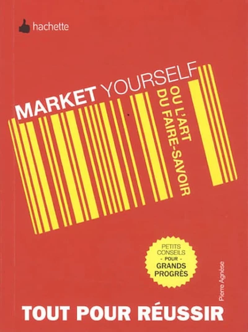 Market yourself ou L'art de faire savoir