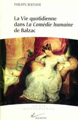 La vie quotidienne dans "La comédie humaine" de Balzac