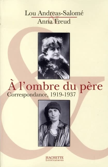 À l'ombre du père : correspondance, 1919-1937