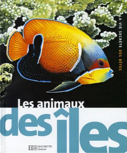 Les animaux des îles ([Nouvelle éd.]) [textes de] Michel Cuisin ; [illustrations de] Éric Alibert