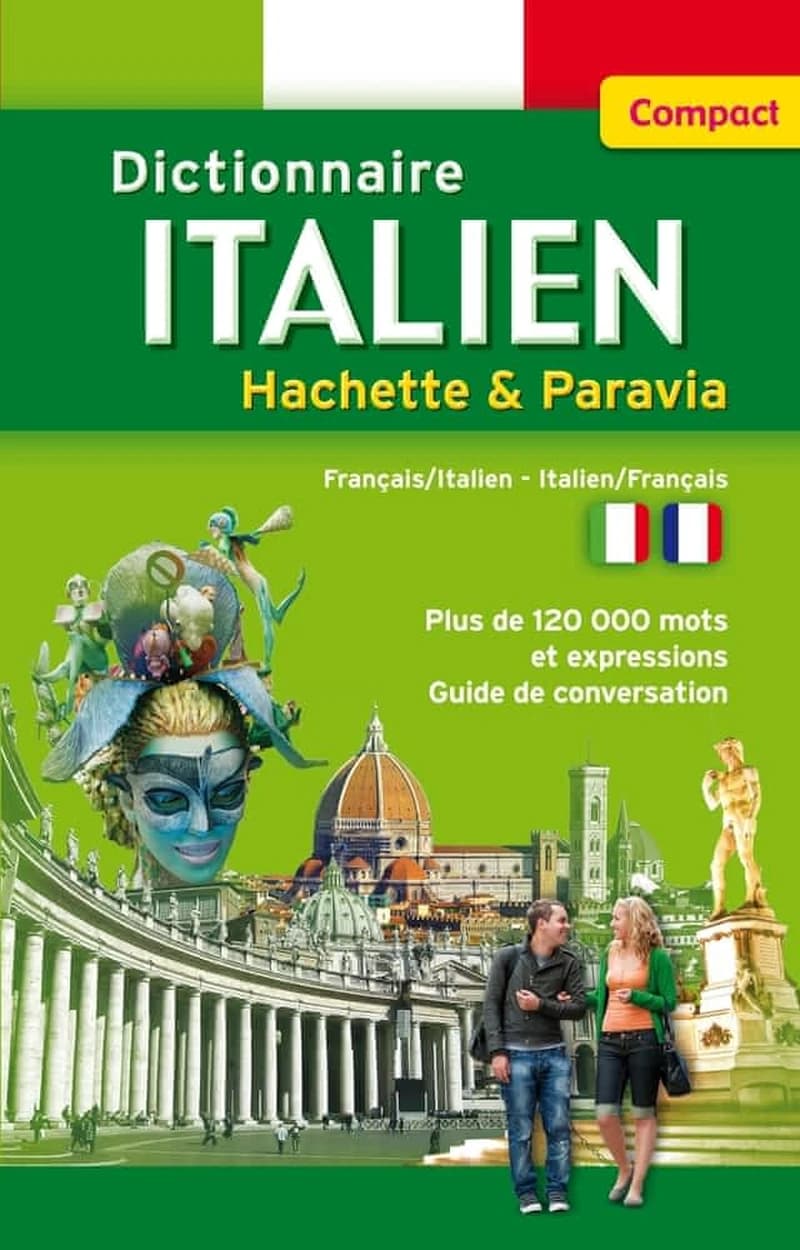 Dictionnaire italien Hachette & Paravia compact : français-italien, italien-français