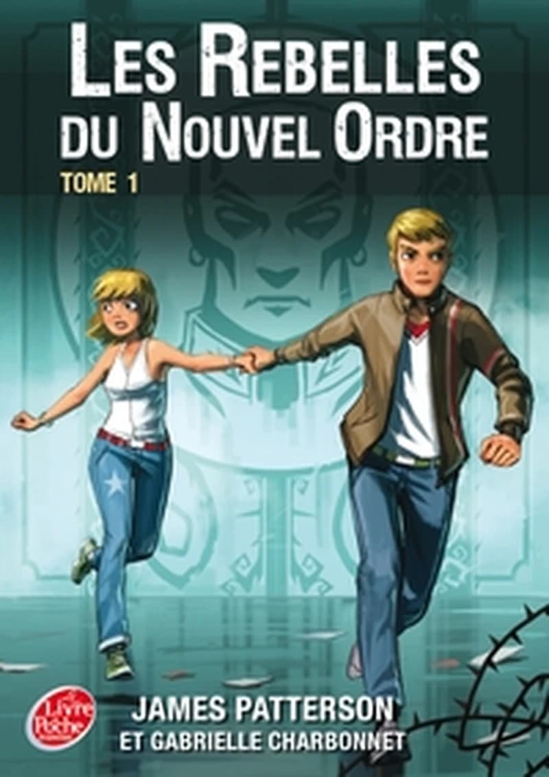 Witch & wizard, les rebelles du nouvel ordre. Tome 1