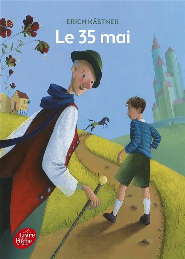 Le 35 mai (Nouv. présentation) Erich Kästner ; traduit de l'allemand par Michèle Kahn ; illustrations de Boiry