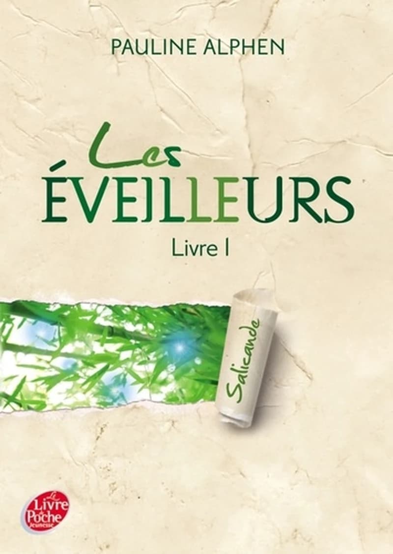 Salicande : Les Éveilleurs - Livre 1