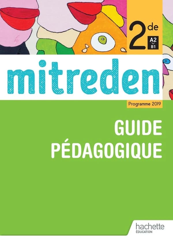 Mitreden : allemand ; 2de ; A2>B1 ; livre du professeur (édition 2019)
